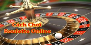 cách chơi Roulette